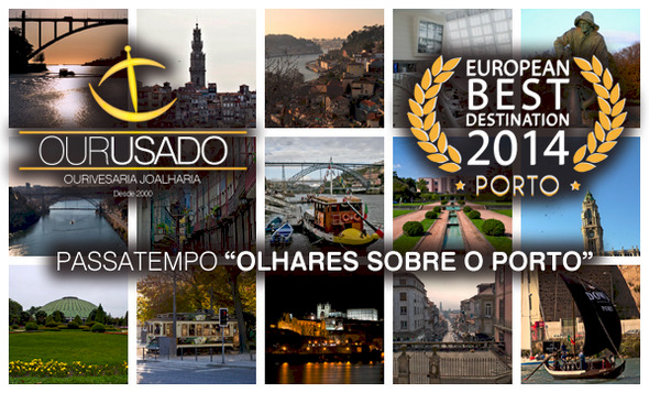 Passatempo ''OLHARES SOBRE O PORTO''